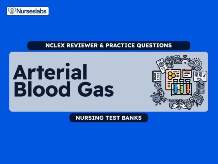 Arterial blood gas nclex questions